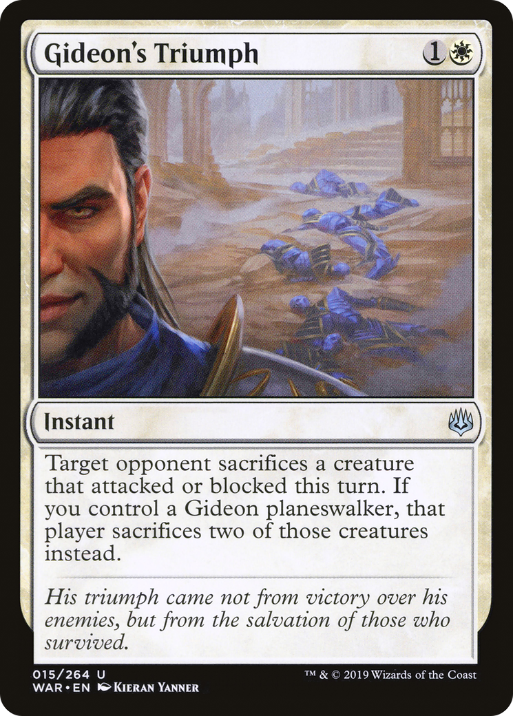 {C} Gideon's Triumph [War of the Spark][WAR 015]