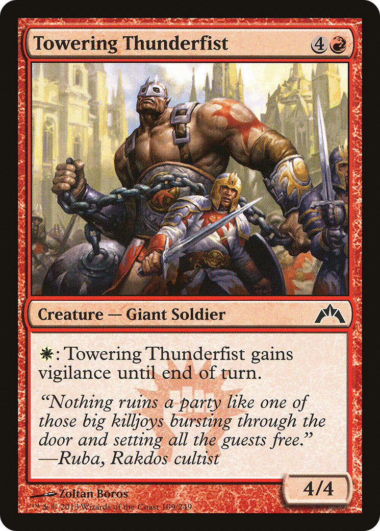 {C} Towering Thunderfist [Gatecrash][GTC 109]