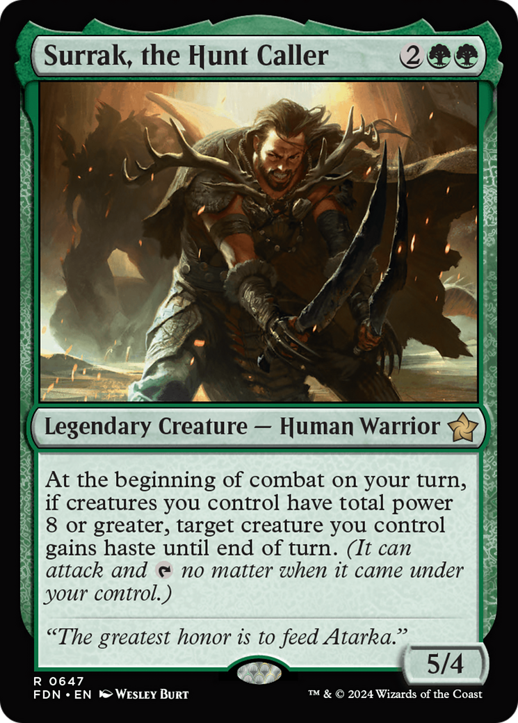 {@R} Surrak, the Hunt Caller [Foundations][FDN 647]