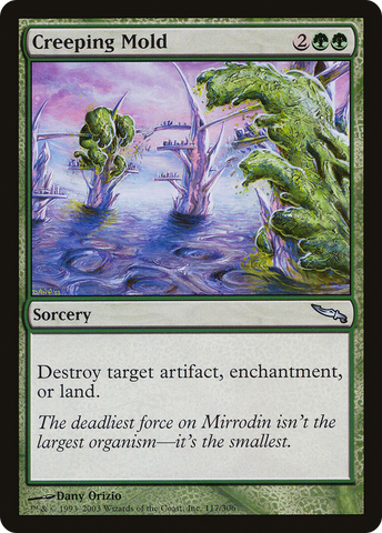 {C} Creeping Mold [Mirrodin][MRD 117]