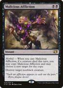 {R} Malicious Affliction [Commander 2014][C14 025]