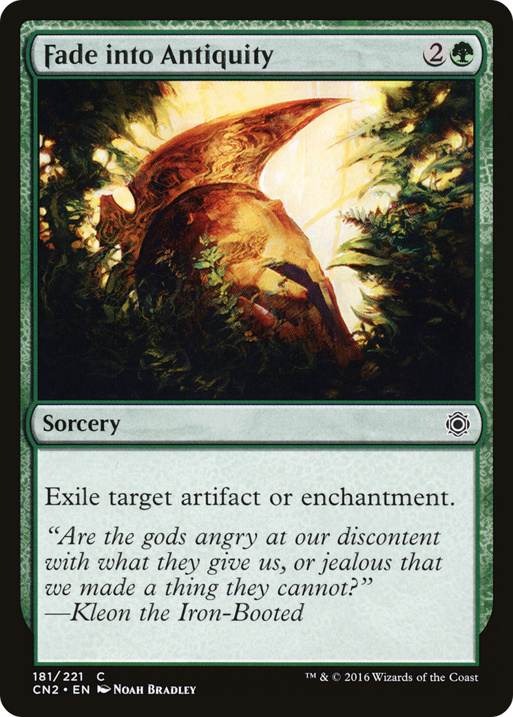 {C} Fade into Antiquity [Conspiracy: Take the Crown][CN2 181]