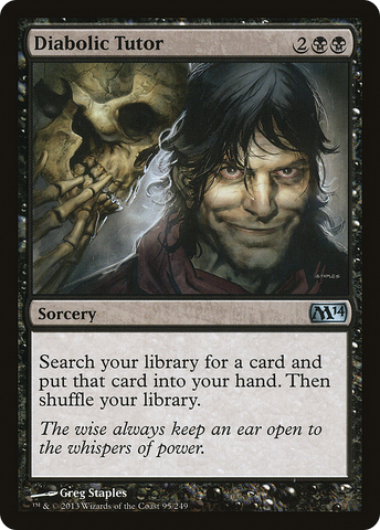 {C} Diabolic Tutor [Magic 2014][M14 095]