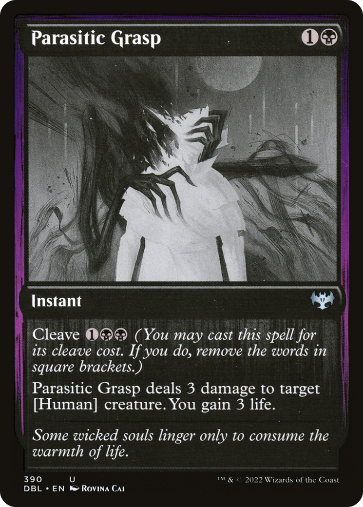 {C} Parasitic Grasp [Innistrad: Double Feature][DBL 390]