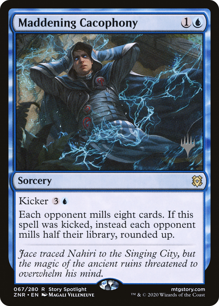 {R} Maddening Cacophony (Promo Pack) [Zendikar Rising Promos][PP ZNR 067]