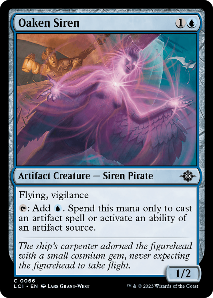{@C} Oaken Siren [The Lost Caverns of Ixalan][LCI 066]
