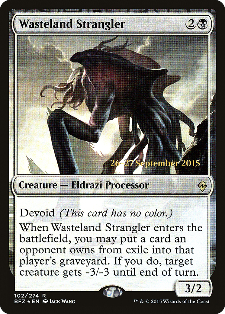 {R} Wasteland Strangler [Battle for Zendikar Prerelease Promos][PR BFZ 102]
