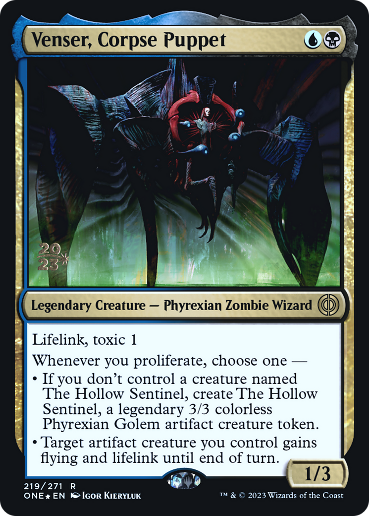 {R} Venser, Corpse Puppet [Phyrexia: All Will Be One Prerelease Promos][PR ONE 219]
