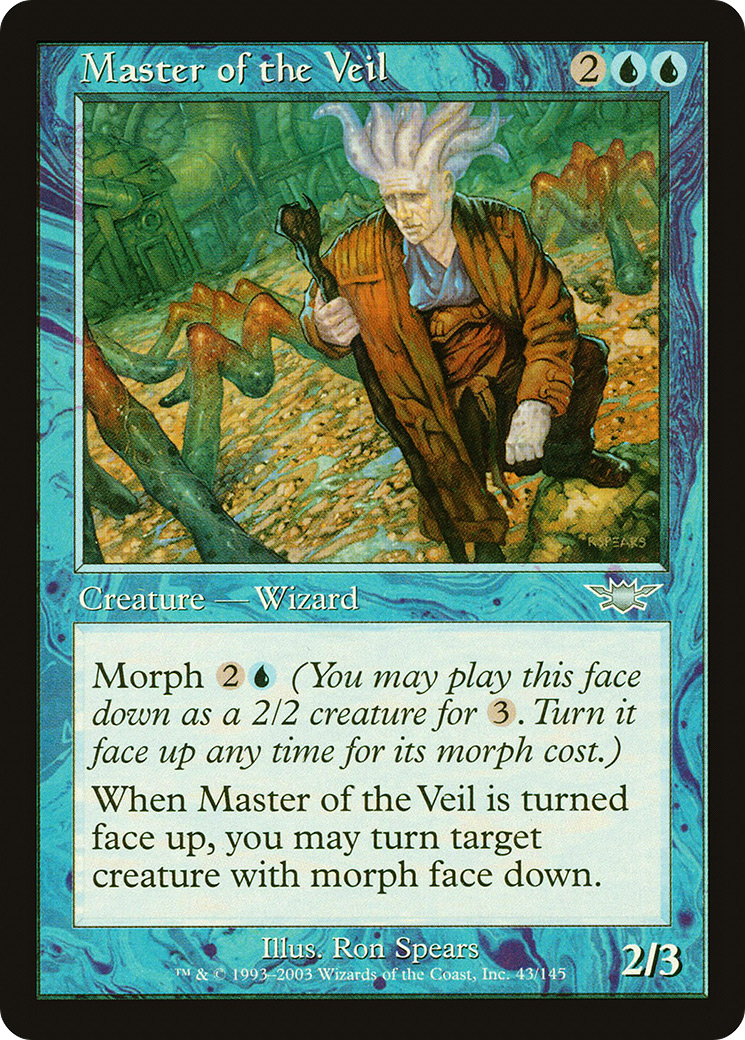 {C} Master of the Veil [Legions][LGN 043]