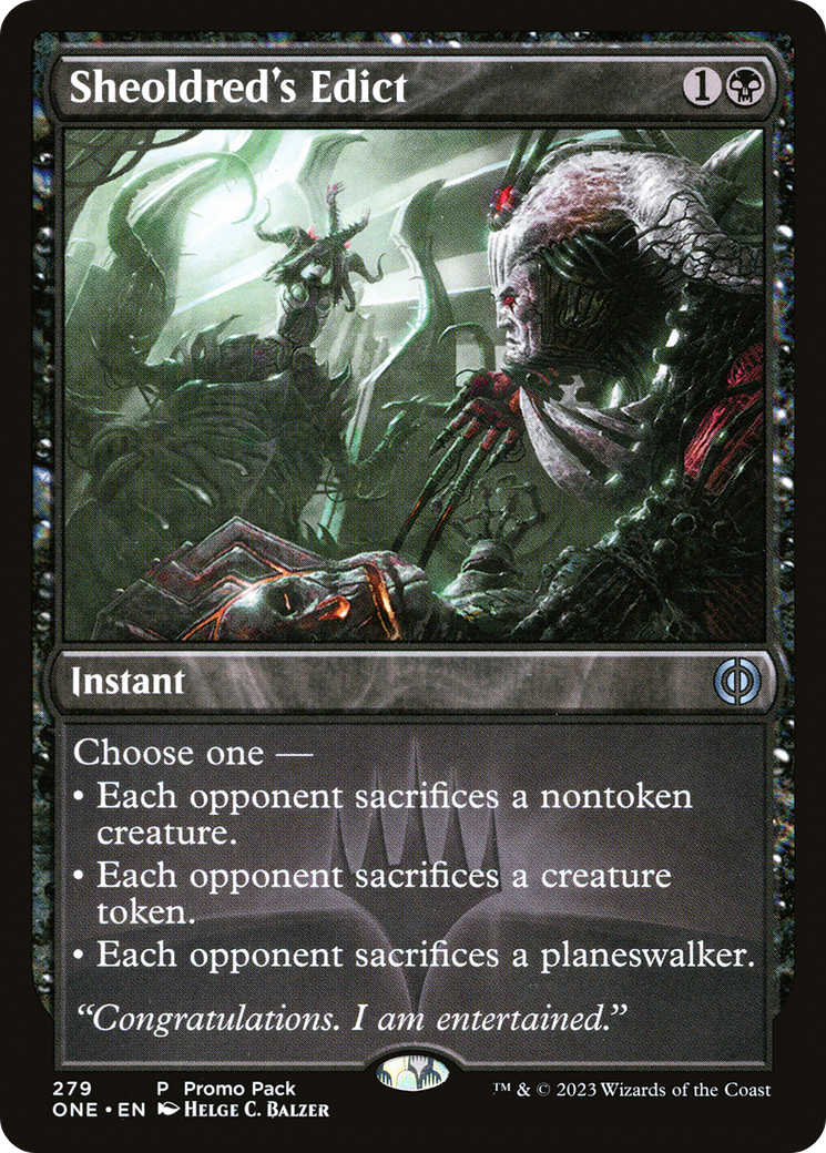 {C} Sheoldred's Edict (Promo Pack) [Phyrexia: All Will Be One][ONE 279]
