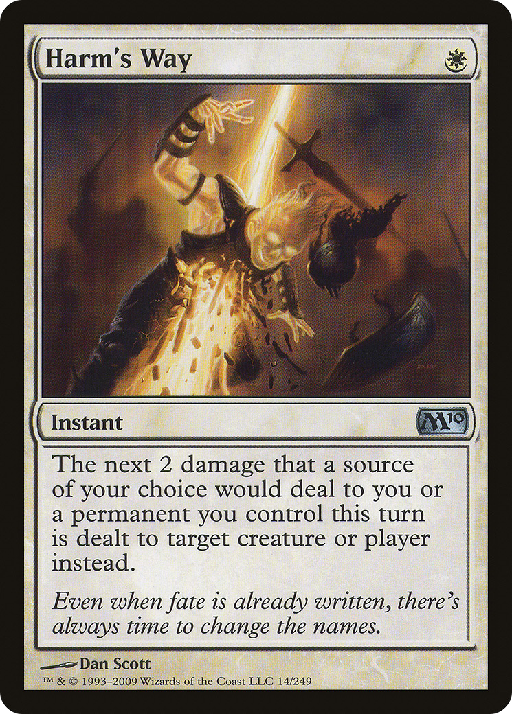 {C} Harm's Way [Magic 2010][M10 014]