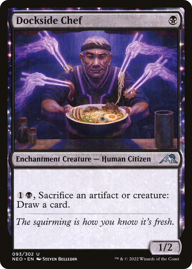 {C} Dockside Chef [Kamigawa: Neon Dynasty][NEO 093]