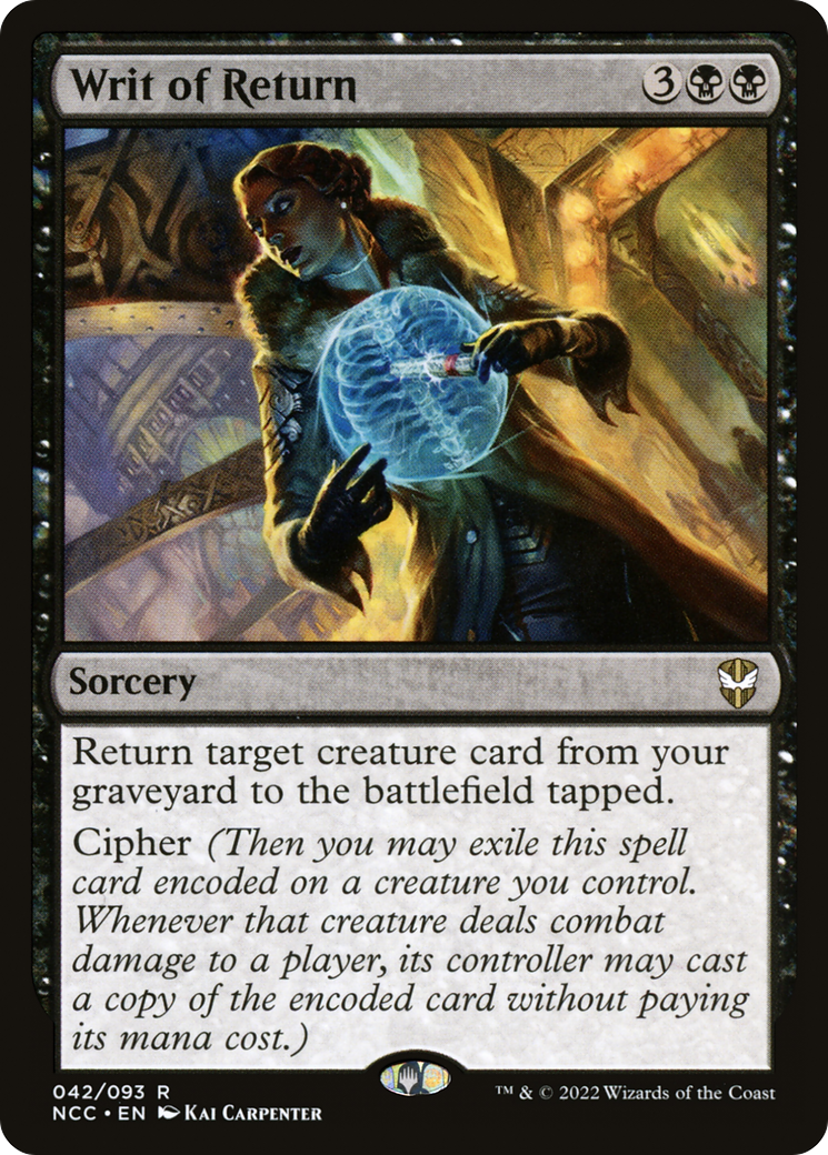 {R} Writ of Return [Streets of New Capenna Commander][NCC 042]