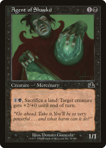 {C} Agent of Shauku [Prophecy][PCY 055]