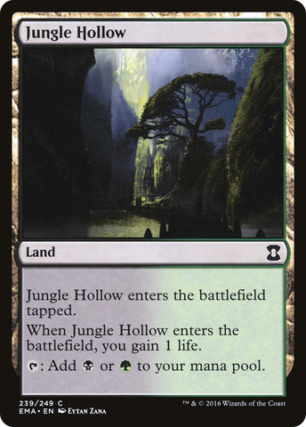 {C} Jungle Hollow [Eternal Masters][EMA 239]