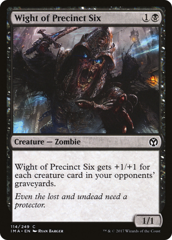 {C} Wight of Precinct Six [Iconic Masters][IMA 114]