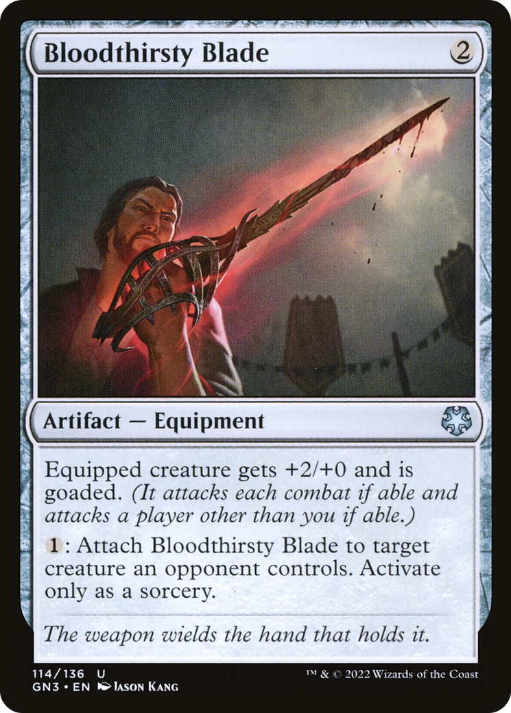 {C} Bloodthirsty Blade [Game Night 2022][GN3 114]