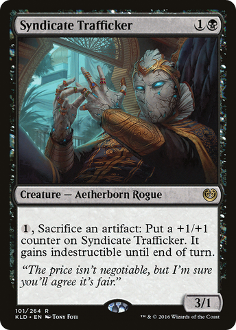 {R} Syndicate Trafficker [Kaladesh][KLD 101]