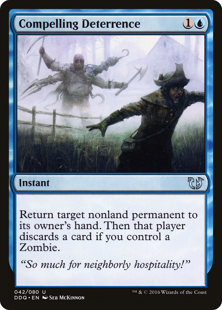 {C} Compelling Deterrence [Duel Decks: Blessed vs. Cursed][DDQ 042]