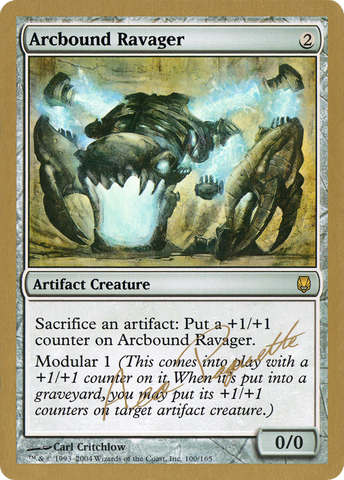 {R} Arcbound Ravager (Aeo Paquette) [World Championship Decks 2004][GB WC04 AP100]