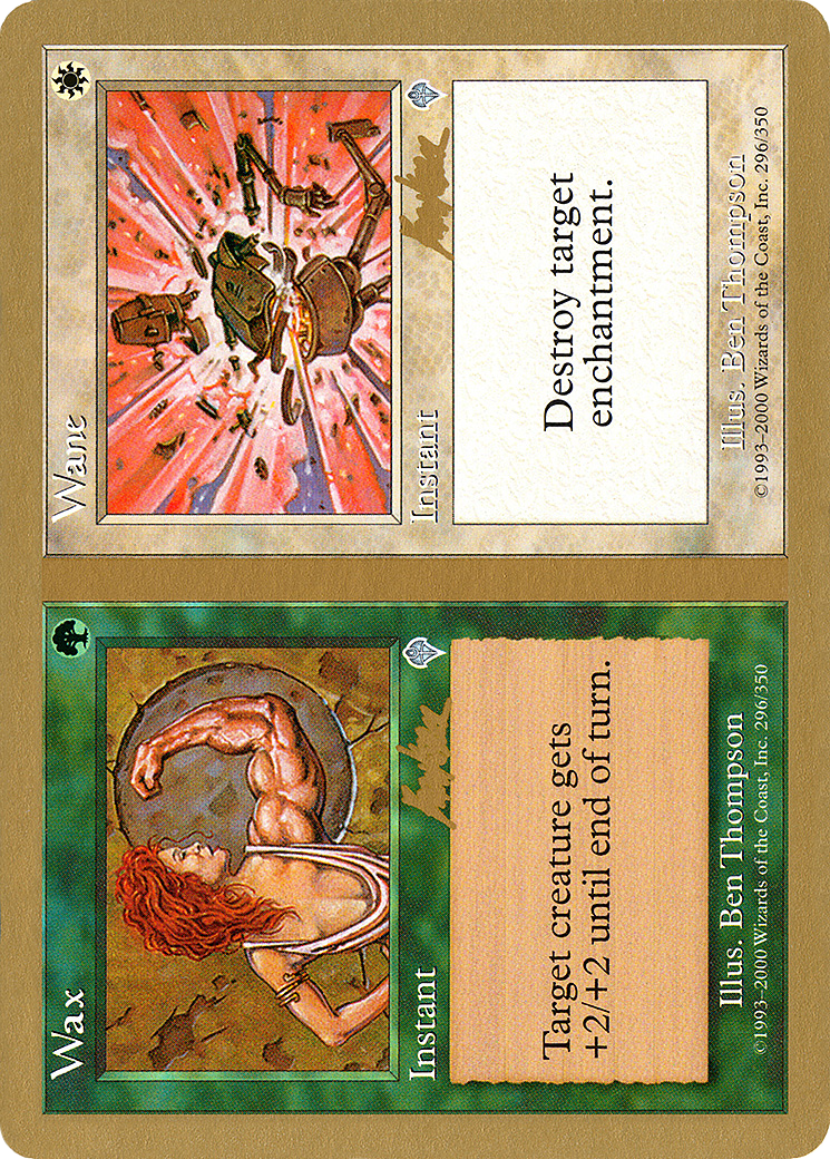 {C} Wax // Wane (Brian Kibler) [World Championship Decks 2002][GB WC02 BK296]