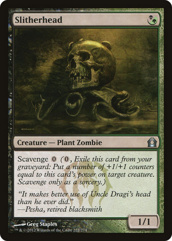 {C} Slitherhead [Return to Ravnica][RTR 222]