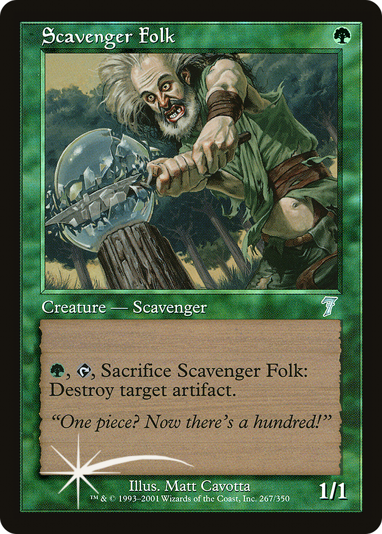 {C} Scavenger Folk [Seventh Edition][7ED 267]