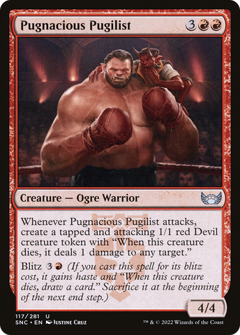 {C} Pugnacious Pugilist [Streets of New Capenna][SNC 117]