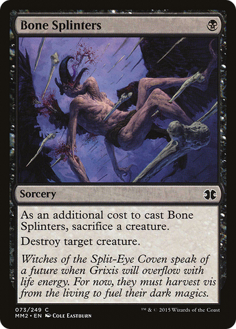 {C} Bone Splinters [Modern Masters 2015][MM2 073]