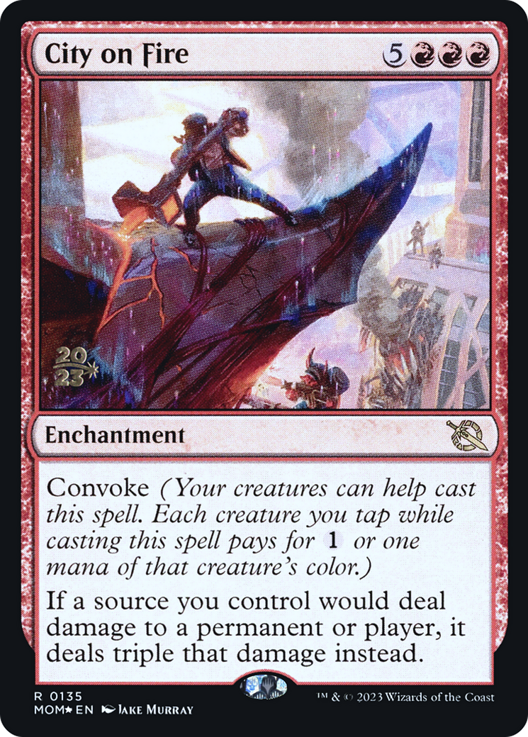 {R} City on Fire [March of the Machine Prerelease Promos][PR MOM 135]