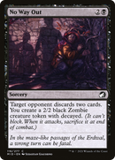 {C} No Way Out [Innistrad: Midnight Hunt][MID 116]