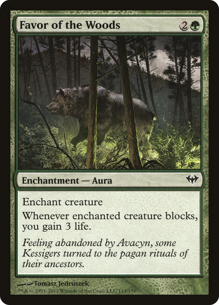 {C} Favor of the Woods [Dark Ascension][DKA 113]