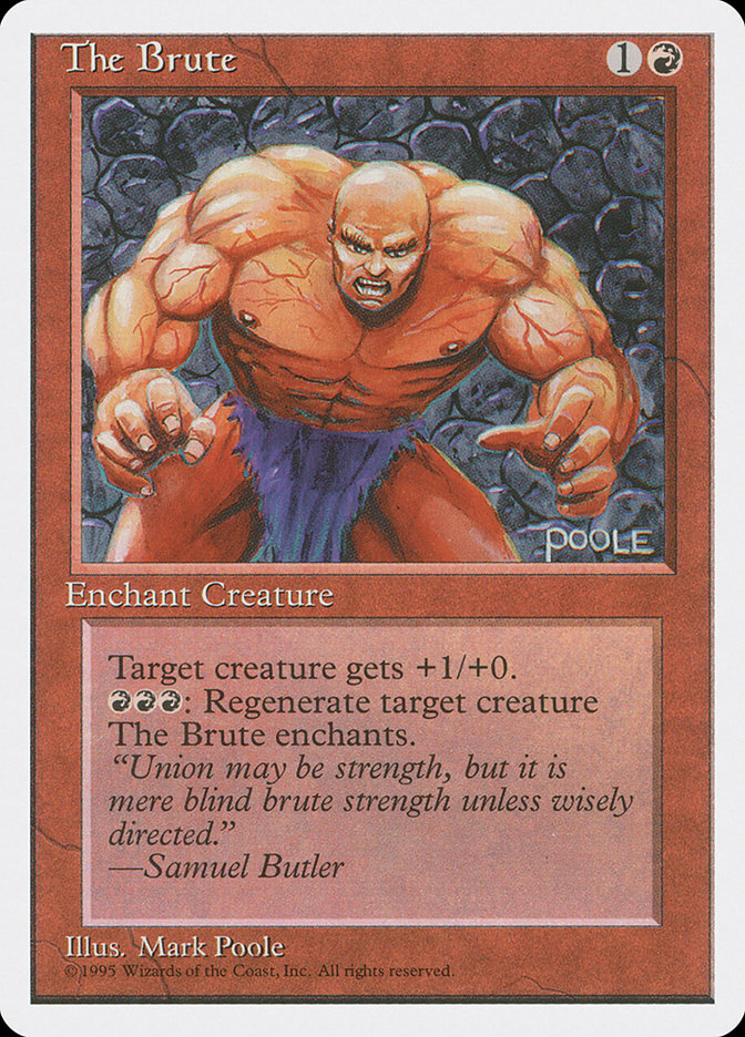 {C} The Brute [Fourth Edition][4ED 226]
