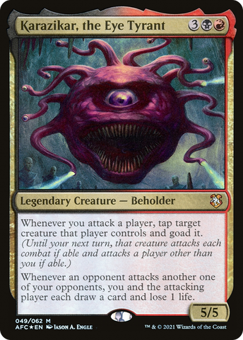 {R} Karazikar, the Eye Tyrant [Dungeons & Dragons: Adventures in the Forgotten Realms Commander][AFC 049]