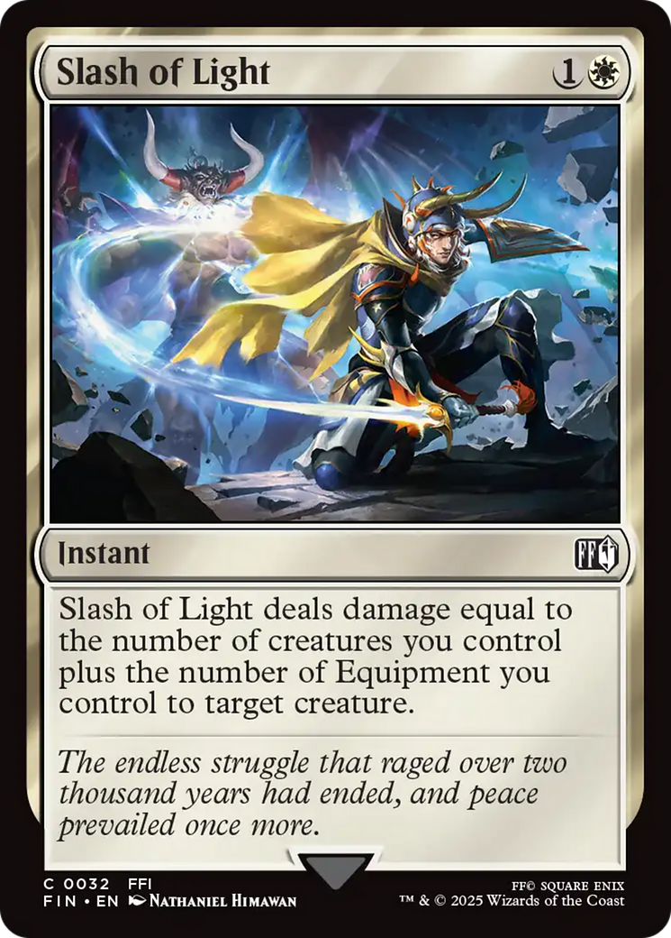 {@C} Slash of Light [FINAL FANTASY][FIN 032]