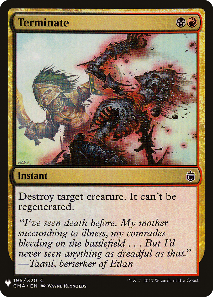 {C} Terminate [Mystery Booster][LS CMA 195]