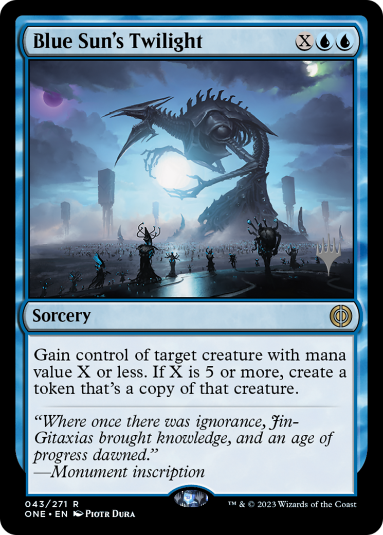 {R} Blue Sun's Twilight (Promo Pack) [Phyrexia: All Will Be One Promos][PP ONE 043]