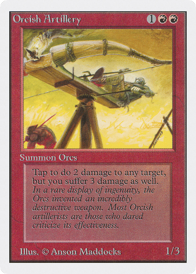 {C} Orcish Artillery [Unlimited Edition][2ED 166]