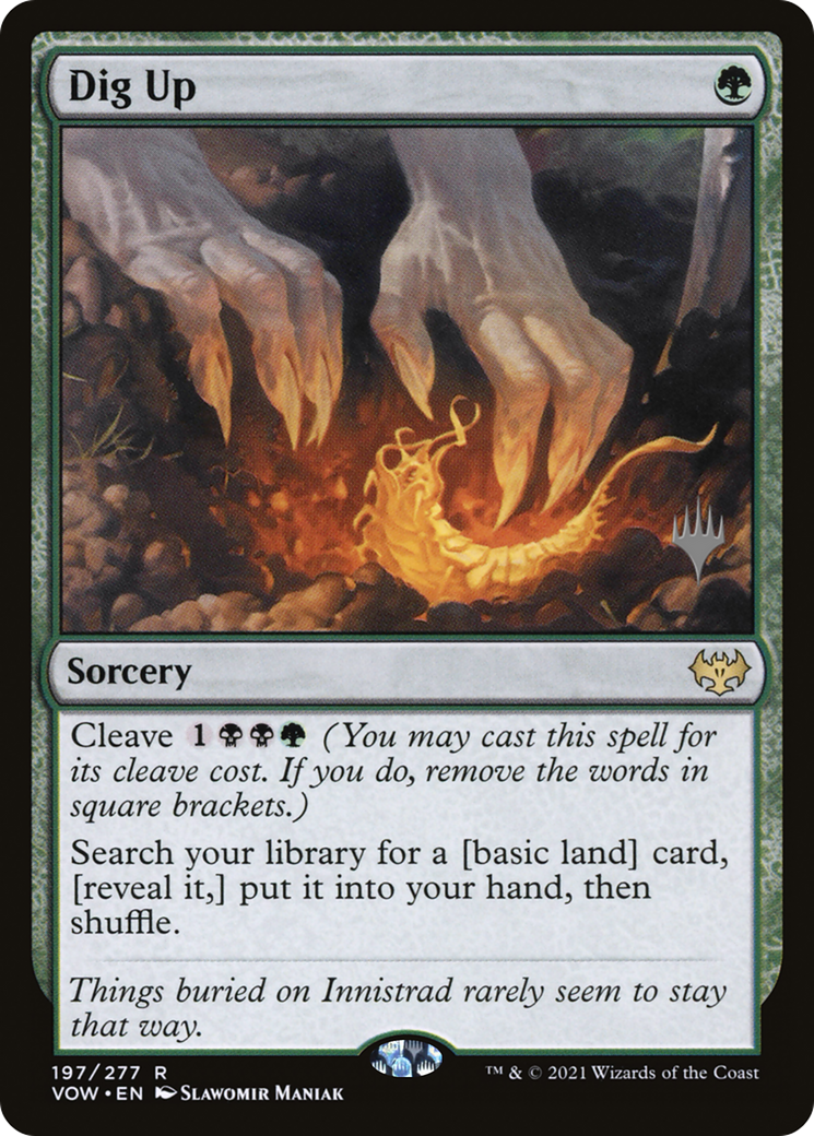 {R} Dig Up (Promo Pack) [Innistrad: Crimson Vow Promo Pack][PP VOW 197]