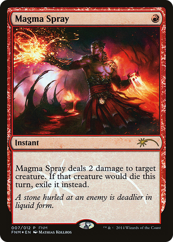 {R} Magma Spray [Friday Night Magic 2014][PA F14 007]