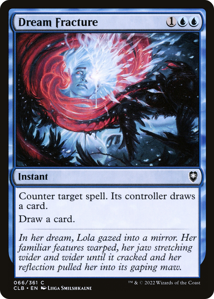 {C} Dream Fracture [Commander Legends: Battle for Baldur's Gate][CLB 066]