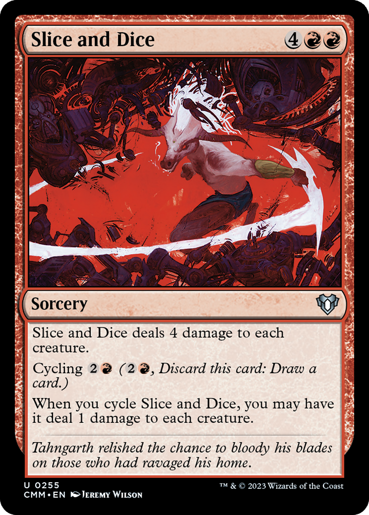 {C} Slice and Dice [Commander Masters][CMM 255]