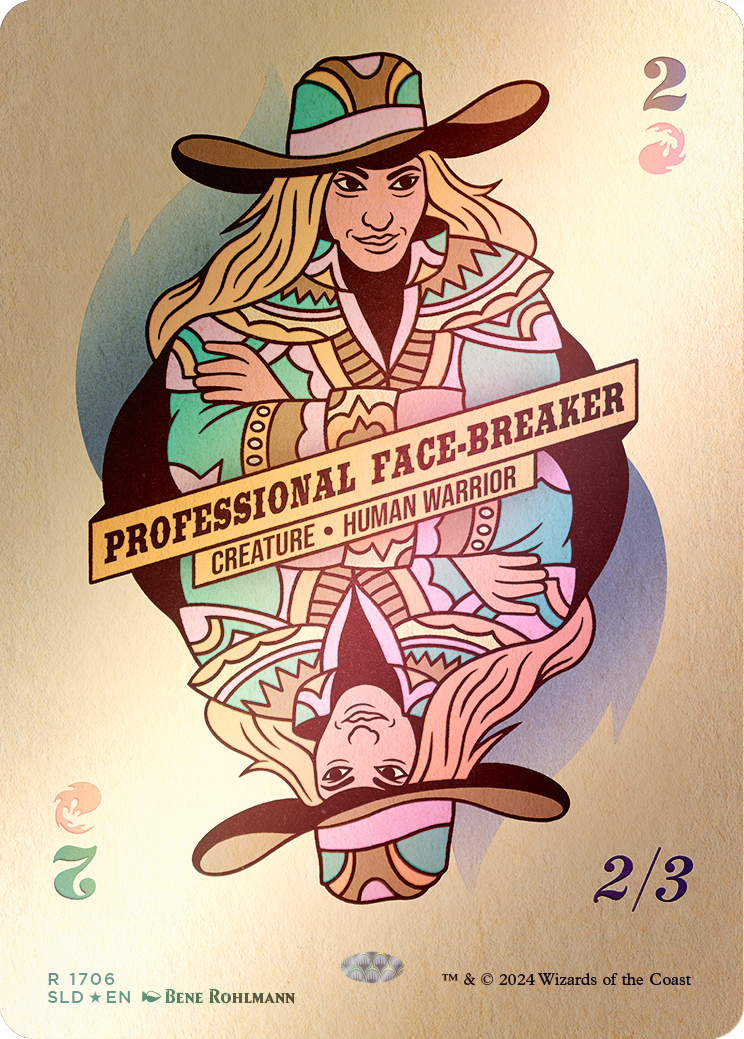 {R} Professional Face-Breaker (Rainbow Foil) [Secret Lair Drop Series][RBF SLD 1706]