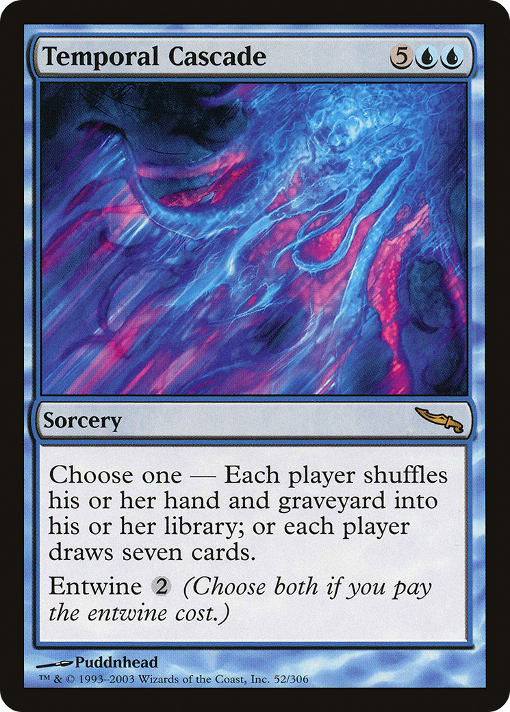 {R} Temporal Cascade [Mirrodin][MRD 052]