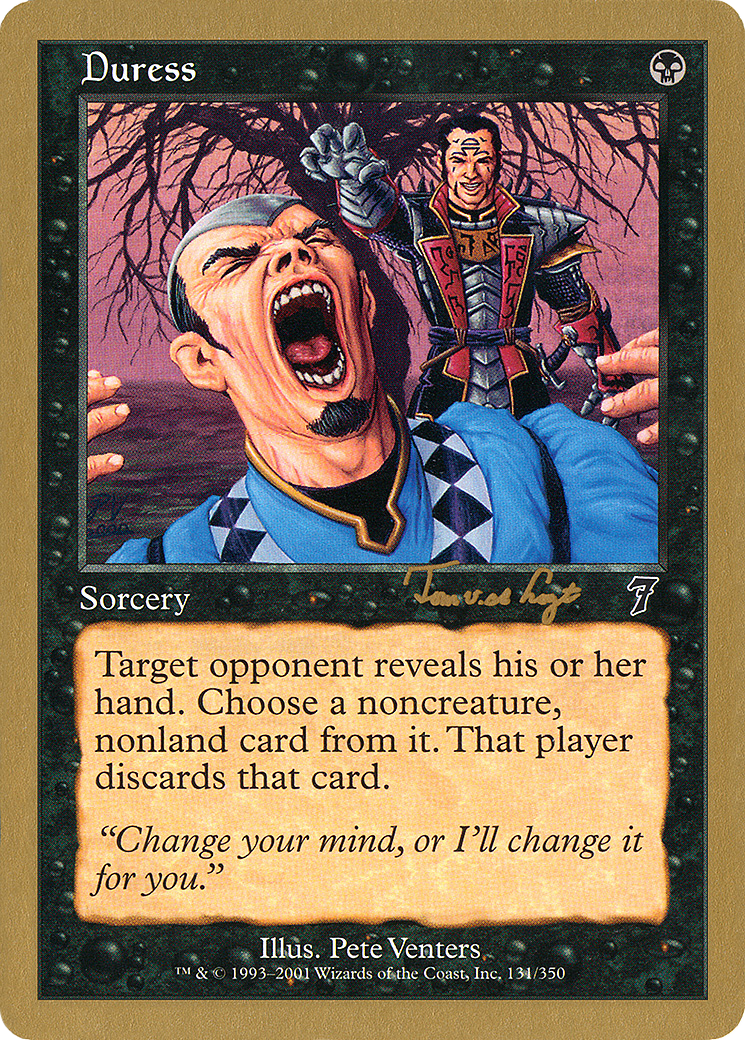 {C} Duress (Tom van de Logt) [World Championship Decks 2001][GB WC01 TVDL131]