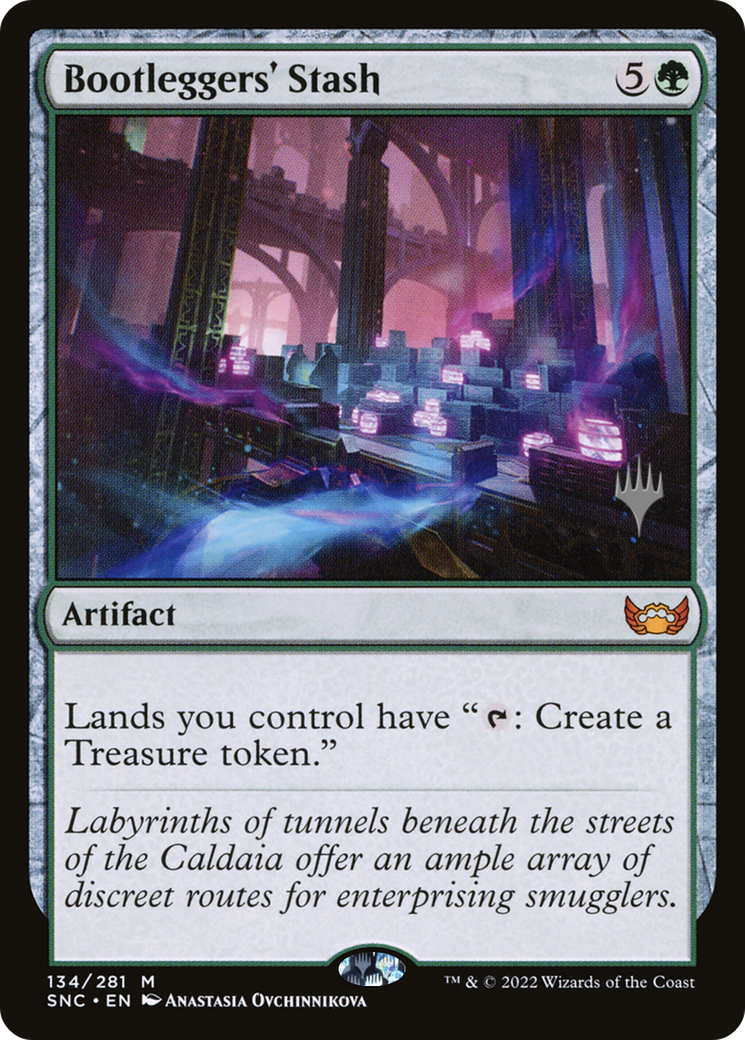 {R} Bootleggers' Stash (Promo Pack) [Streets of New Capenna Promos][PP SNC 134]