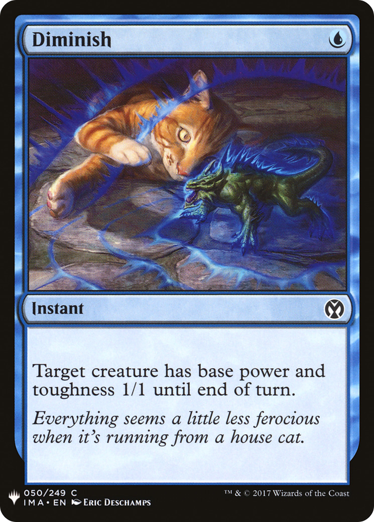 {C} Diminish [Mystery Booster][LS IMA 050]