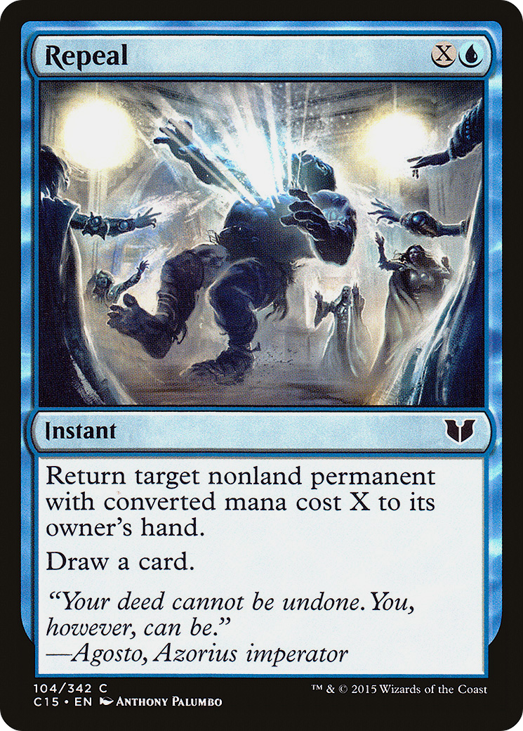 {C} Repeal [Commander 2015][C15 104]