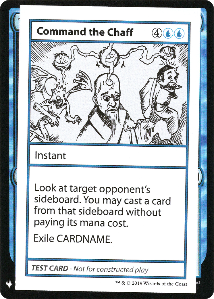 {R} Command the Chaff [Mystery Booster Playtest Cards][CON CMB1 018]