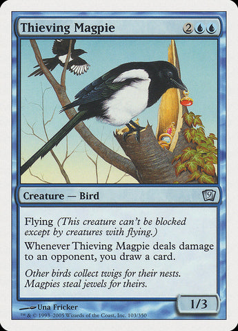 {C} Thieving Magpie [Ninth Edition][9ED 103]